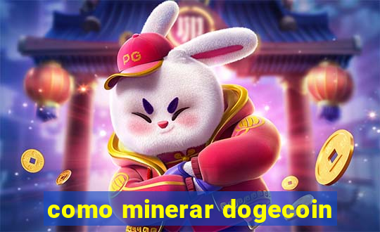 como minerar dogecoin